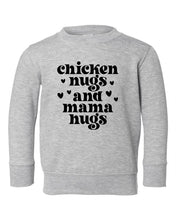 Load image into Gallery viewer, Chicken Nugs and Mama Hugs Toddler Sweatshirt
