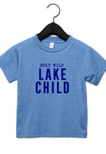 Load image into Gallery viewer, Stay Wild Lake Child Toddler Tee
